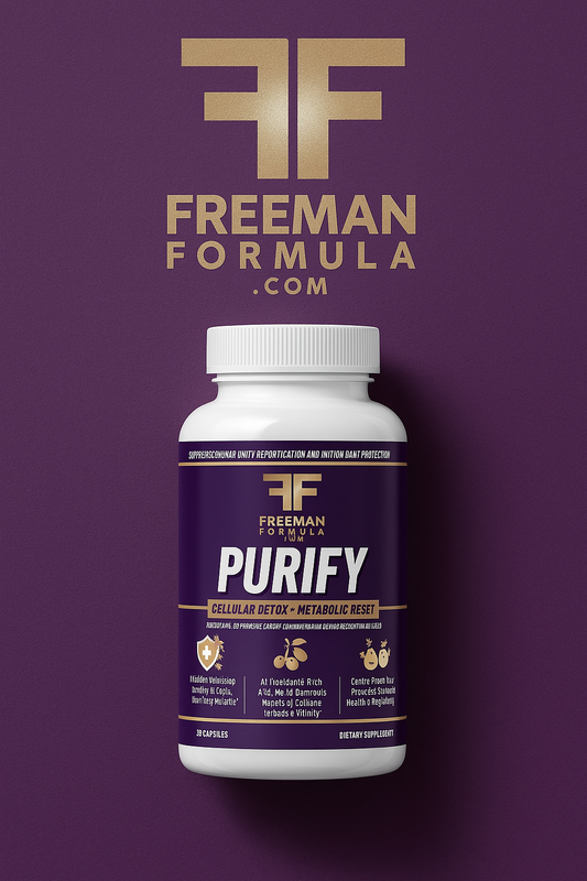 Freeman Formula Purify – Cellular Detox and Metabolic Reset supplement designed to support deep cleansing, detoxification, and healthy metabolism for optimal cellular function.